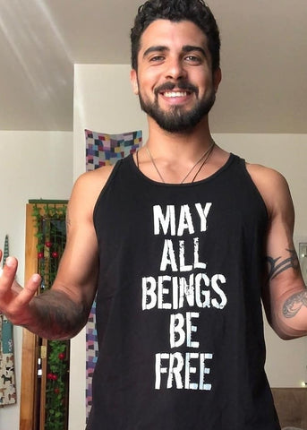May All Beings Be Free Adult Unisex Tank