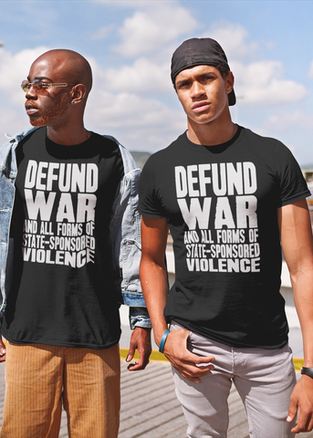 Defund War Adult Unisex Crew