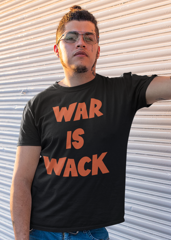 War Is Wack Adult Unisex Crew