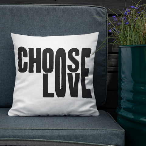 Choose Love + Eliminate Hate Pillow