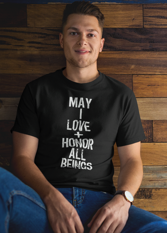 May I Love + Honor All Beings Adult Unisex Crew