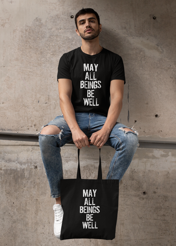 May All Beings Be Well Tote Bag