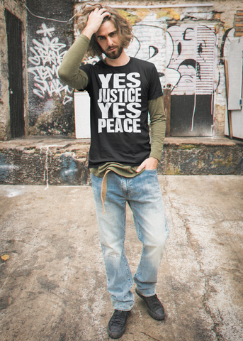 Yes Justice Yes Peace Adult Unisex Crew